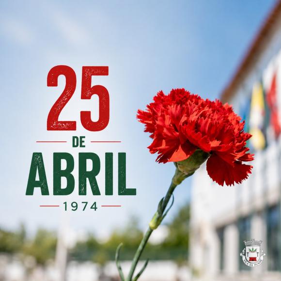 25 de Abril | Dia da Liberdade