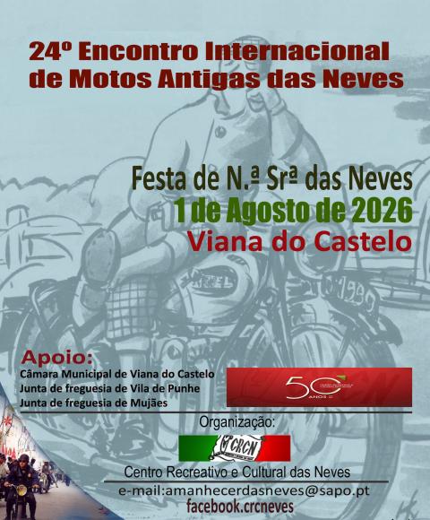 24.&ordm; Encontro Internacional de Motos Antigas das Neves
