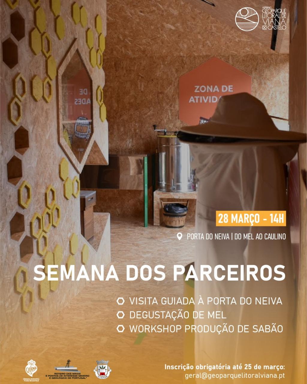 Porta do Neiva: Do Mel ao Caulino | Semana dos Parceiros